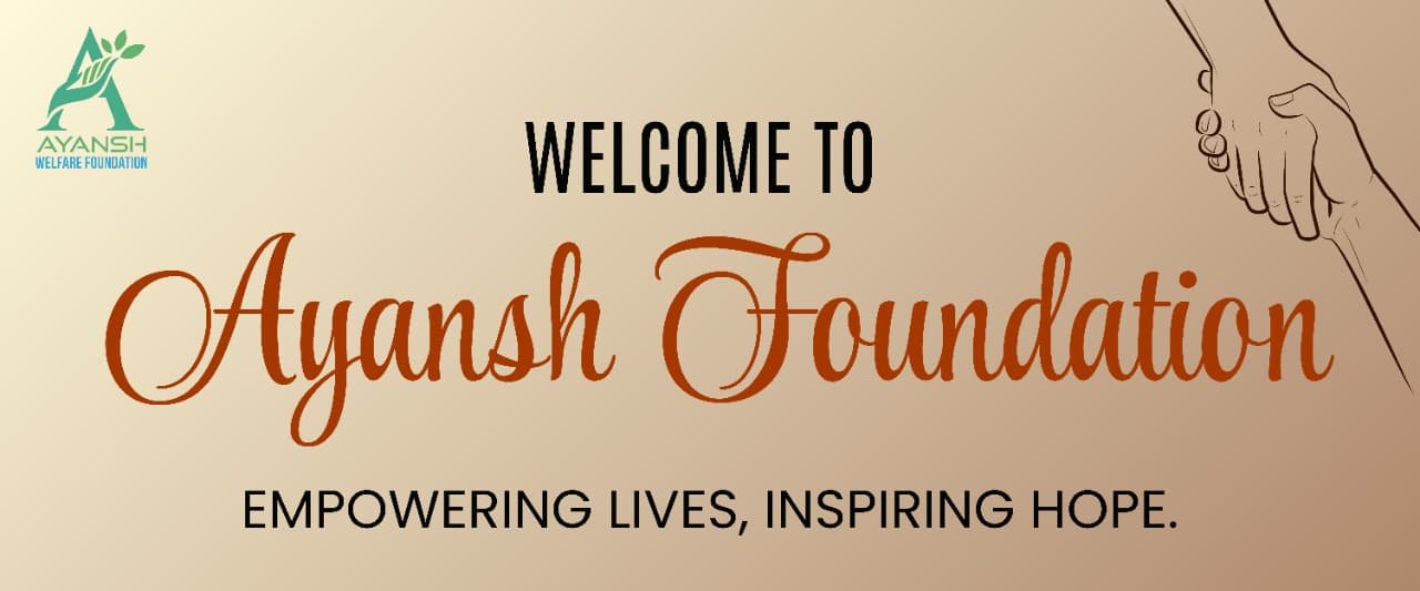 Ayansh Foundation Banner 2